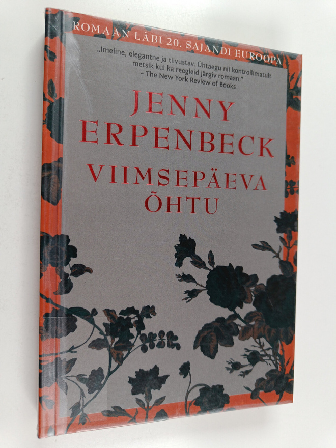 Jenny Erpenbeck : Viimsepäeva ohtu