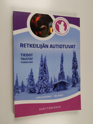 Jouni Laaksonen : Retkeilijän autiotuvat : tiedot, tausta...
