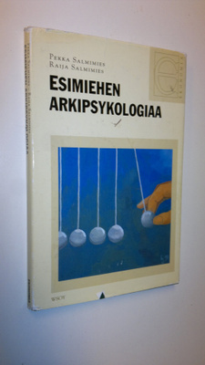 Pekka Salmimies : Esimiehen arkipsykologiaa