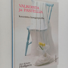 Ann-Kristin Hallgren : Valkoista ja pastellia : kaunista ... - pikkukuva 1