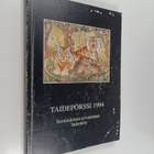 Taidepörssi. 1994 : Suomalaisen arvotaiteen hakuteos - pikkukuva 1
