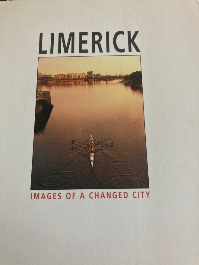 LIMERICK: IMAGES OF A CHANGED CITY
