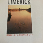 LIMERICK: IMAGES OF A CHANGED CITY - pikkukuva 1