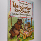 Ester Ahokainen : Metsänväen kesäkisat - pikkukuva 1