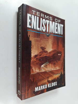Marko Kloos : Terms of enlistment