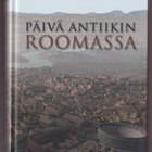 Alberto Angela: Päivä antiikin Roomassa - pikkukuva 1