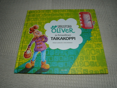 Luukkonen - Miettinen Sirkuspoika Oliver ja ihmeellinen