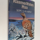 Seppo Saraspää : Kaamosvalon maa : eräkertomuksia (signee... - pikkukuva 1