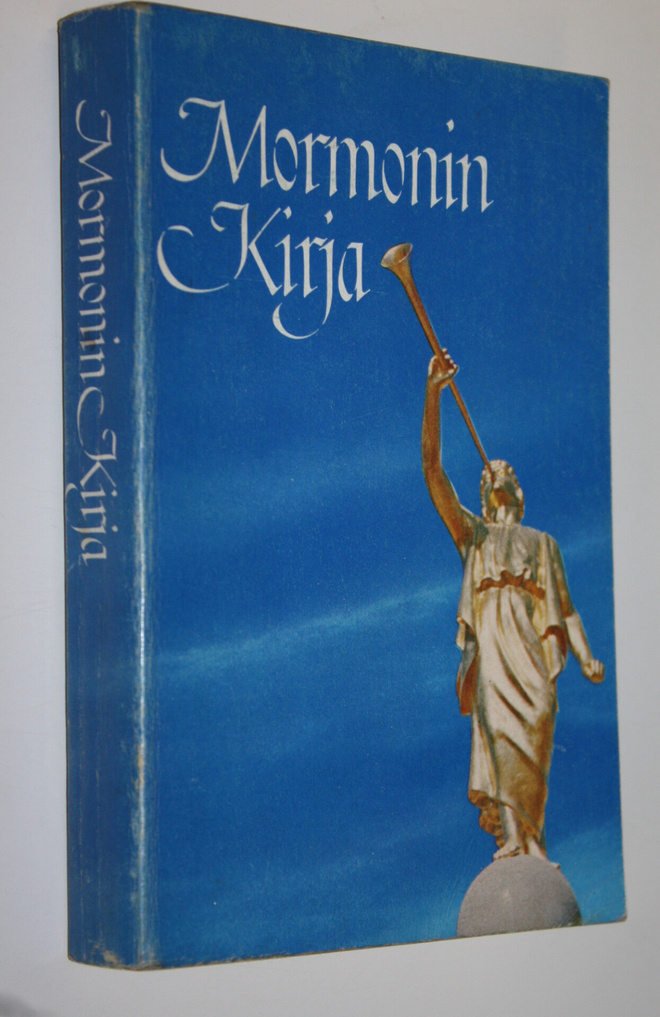 Mormonin kirja : Kertomus, jonka Mormon kirjoitti levyill...