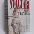 Mika Waltari : Mikael Karvajalka : Mikael Karvajalan nuor... - pikkukuva 1
