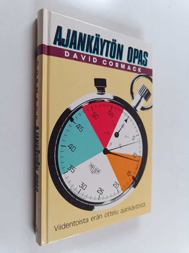 David Cormack : Ajankäytön opas : viidentoista erän ottel...