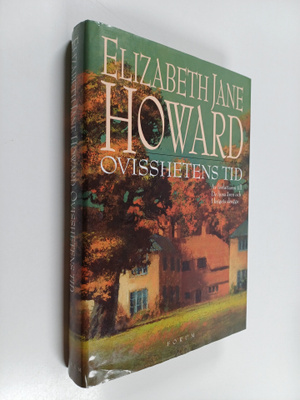 Elizabeth Jane Howard : Ovisshetens tid
