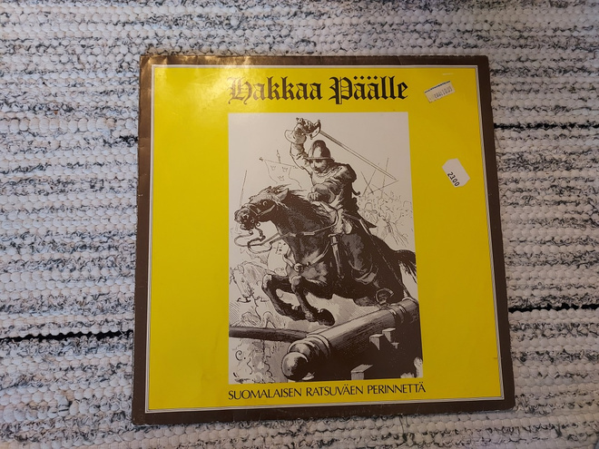 Hakkaa päälle- Suomalaisen ratsuväen perinnettä LP