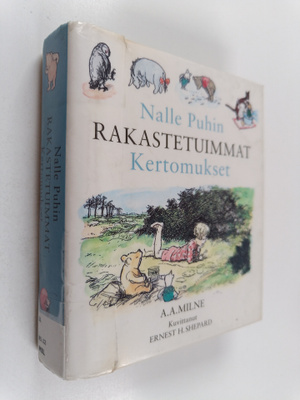 A. A. Milne : Nalle Puhin rakastetuimmat kertomukset