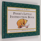 Alan Alexander Milne ym. : Pooh's Little Instruction Book - pikkukuva 1