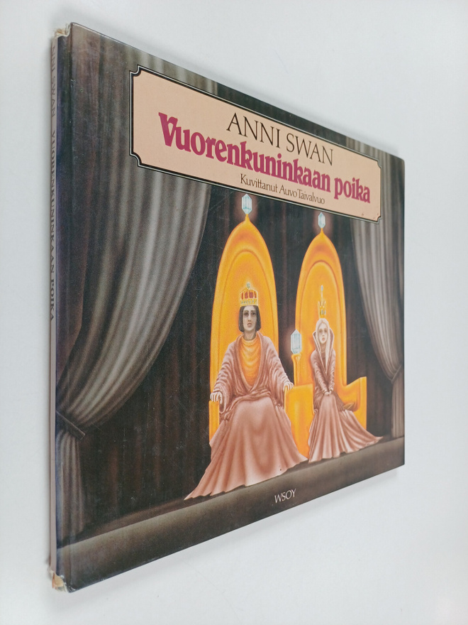 Anni Swan : Vuorenkuninkaan poika