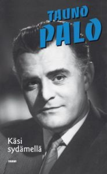Tauno Palo: Käsi sydämellä p. -08