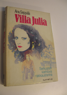 Anu Seppälä : Villa Julia