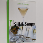 Elisabeth Norman : Sill & snaps - En handbok - pikkukuva 1