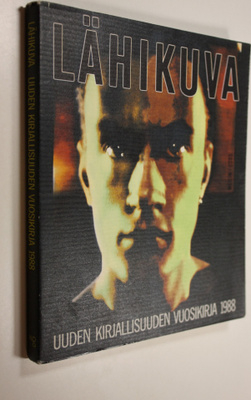 Suvi ym. (toim.) Ahola : Lähikuva : uuden kirjallisuuden ...
