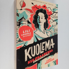 Laura Andersson : Kuolema Kulosaaressa - pikkukuva 1