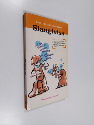 Erkki Johannes Kauhanen : Slangivisa : 100 kysymyssarjaa ...