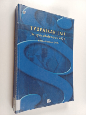 Työpaikan lait ja työsuhdeopas 2022