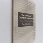 Carol Holmes : The Paradox of Countertransference - You a... - pikkukuva 1