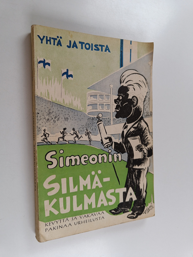 Simeoni : Yhtä ja toista Simeonin silmäkulmasta - kevyttä...