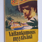 Marton Taiga : Vallankumous myytävänä : veijaritarina Töö... - pikkukuva 1