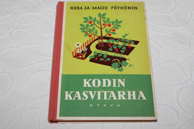 Nora ja Maiju Pöyhönen - Kodin kasvitarha (1941)
