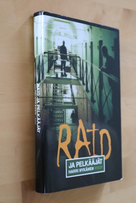 Harri Nykänen : Raid ja pelkääjät ( 1.p. 2001 )