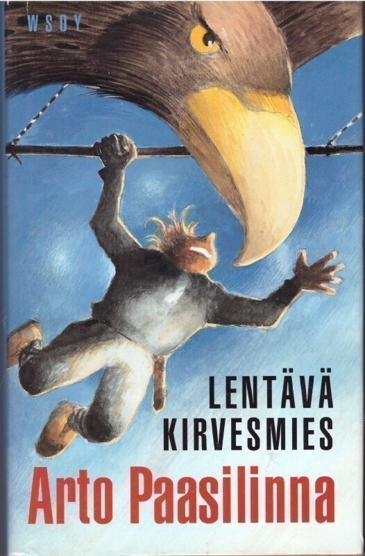Arto Paasilinna - Lentävä kirvesmies