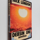 Jack London : Debsin uni : novelleja - pikkukuva 1