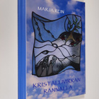Marja Rein : Kristallivirran rannalla - pikkukuva 1