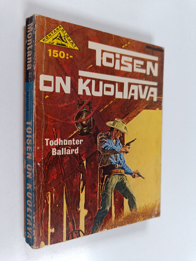Todhunter Ballard : Toisen on kuoltava