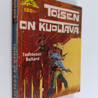 Todhunter Ballard : Toisen on kuoltava - pikkukuva 1