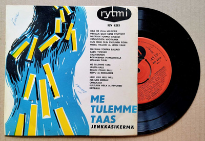 LOUHIVUORI JA KUUSELA: Me Tulemme Taas, Rytmi 7” EP 1960 +KK