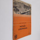 Olavi Paavolainen : Pietari - Leningrad - pikkukuva 1