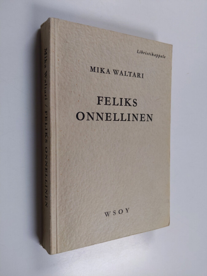 Mika Waltari : Feliks onnellinen (libristikappale)