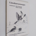 Juha ym. (toim.) Tiainen : Lintuharrastusopas - pikkukuva 1