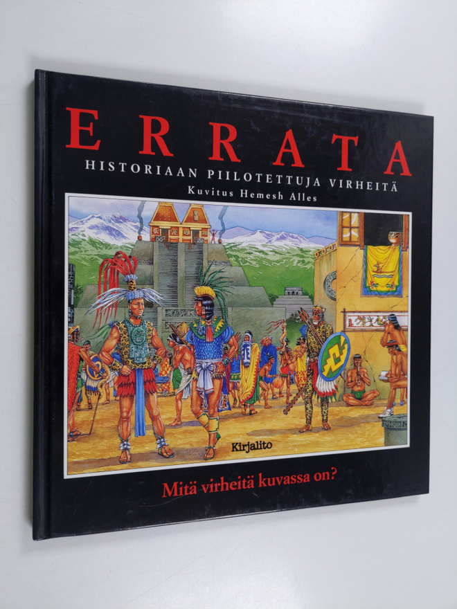 Hemesh Alles : Errata : historiaan piilotettuja virheitä