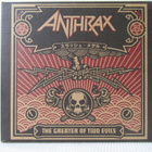 ANTHRAX - THE GREATER OF TWO EVILS 2CD - pikkukuva 1
