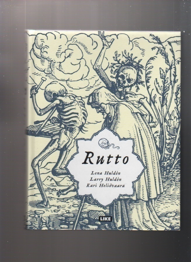 Huldén, Lena: Rutto, Like [2017], sid. kk., K4