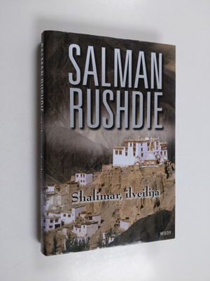 Salman Rushdie : Shalimar, ilveilijä