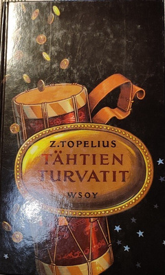 Z. Topelius : Tähtien turvatit