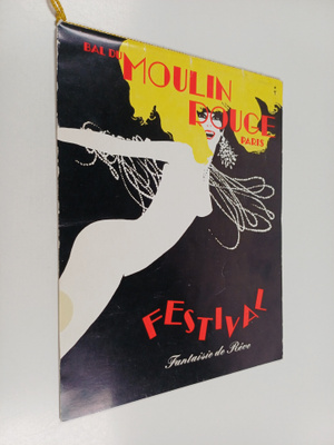 Bal du moulin rouge paris : festival fantaisie de reve : ...