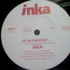 INKA :: JOS SÄ RAKASTAT/IF YOU SAY YOU LOVE ME :: VINYYLI 7" - pikkukuva 3