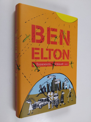 Ben Elton : Eedenistä vikaan