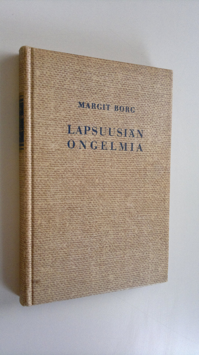 Margit Borg-Sundman : Lapsuusiän ongelmia